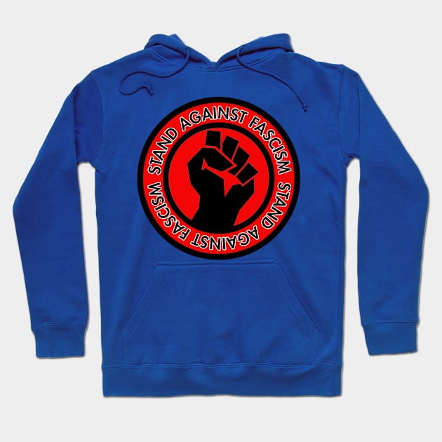 Stand Against Fascism Hoodie by Tainted